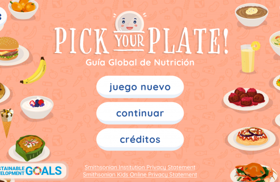 Smithsonian Science Education Center Launches “Pick Your Plate! Guía Global de Nutrición”